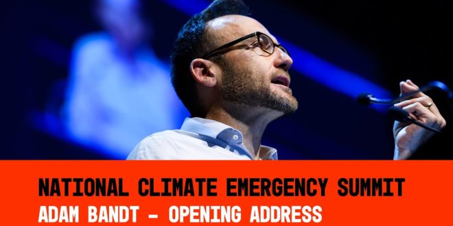 National Climate Emergency Summit | Adam Bandt Address