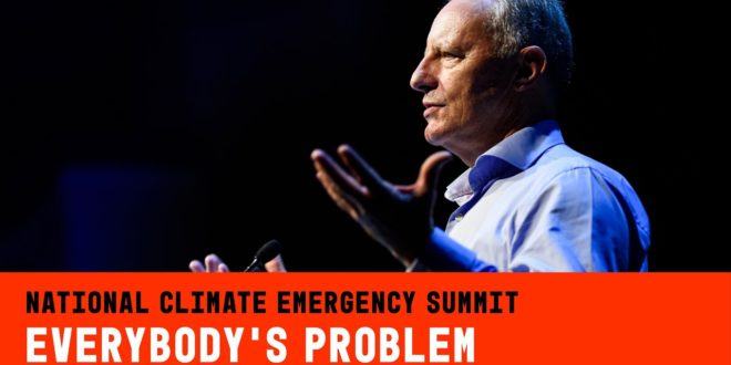 National Climate Emergency Summit | Everybody's Problem