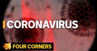 Coronavirus: How the deadly epidemic sparked a global emergency | Four Corners