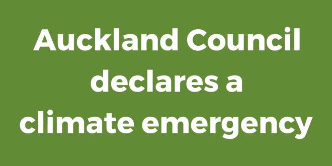 New Zealand - Auckland Council declares a climate emergency
