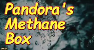 Pandora's Methane Box