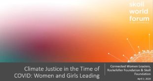 Climate Justice in the Time of COVID Women and Girls Leading | Virtual Skoll World Forum 2020