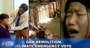 Dam Demolition Plan, Climate Emergency Vote Update, Health Alert & More!