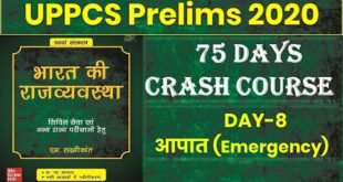 UPPCS Pre 2020 Special Lec-8  Emergency provisions of the Constitution of India