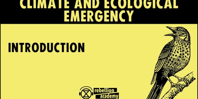 Climate and Ecological Emergency - Introduction