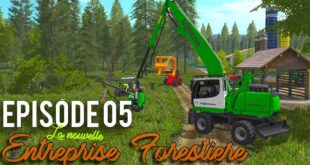 DEFORESTATION ! La Nouvelle Entreprise Forestière | Farming Simulator 17