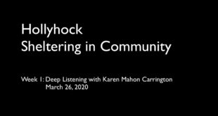 Sheltering in Community: DEEP LISTENING with KAREN MAHON CARRINGTON