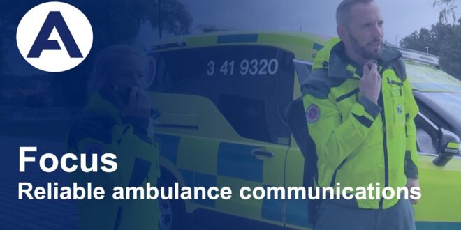 This emergency nurse tells you all about reliable ambulance communications