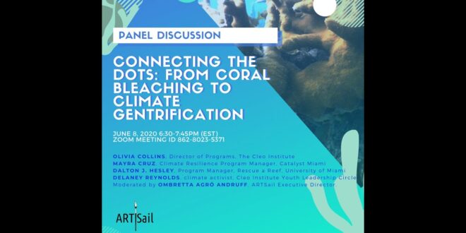 Connecting the dots: from coral bleaching to climate gentrification