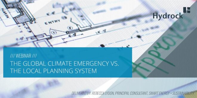 The Global Climate Emergency vs Local Planning System [WEBINAR]