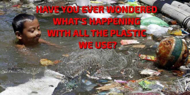 What's happening with all the plastic we use?