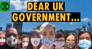 XR rebels across the UK have a message for the government | Extinction Rebellion