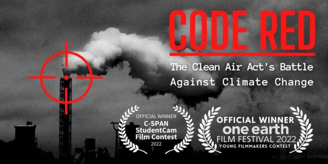 Code Red: The Clean Air Act's Battle Against Climate Change