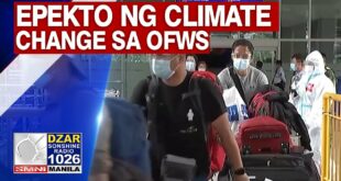 Epekto ng climate change sa mga OFW, tinalakay ng Department of Migrant Workers