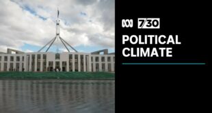 Federal parliament returns and action on climate change is back in focus | 7.30