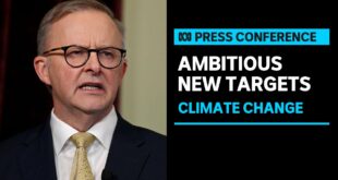 IN FULL: Australian PM Anthony Albanese commits to new UN climate change agreement | ABC News