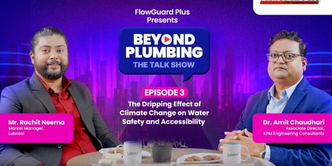Beyond Plumbing Talk Show #Episode 3 - Effect of Climate Change on Water Accessibility