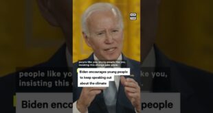 Biden Encourages Young People to Speak out on Climate Change