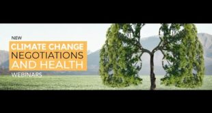 Climate Change Negotiations and Health - Webinar 1