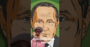 Putin Is Climate Change’s Man of the Year