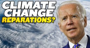 Biden Pledges to Pay Reparations For Climate Change