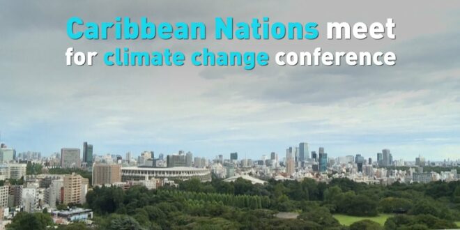 Caribbean Nations meet for climate change conference