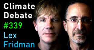 Climate Change Debate: Bjørn Lomborg and Andrew Revkin | Lex Fridman Podcast #339