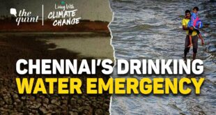 Episode 1: Chennai, the Climate Change Hotspot, is Running Out of Drinking Water | The Quint