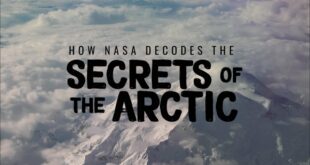 How NASA Decodes the Secrets of the Arctic