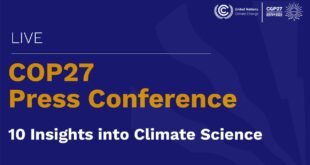 🔴 Live from #COP27: Press Conference: 10 Insights into Climate Science | UN Climate Change