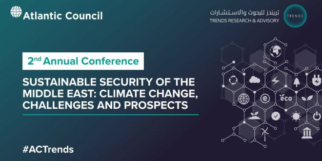 Sustainable Security of the Middle East: Climate Change, Challenges and Prospects - Day 1