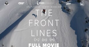 THE FRONT LINES (2022) | a Climate Change Ski Film | Full Movie [4K]