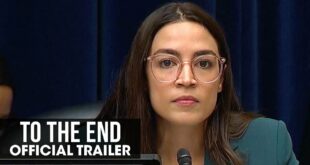 To The End (2023 Movie) Official Trailer - Alexandria Ocasio-Cortez, Rhiana Gunn-Wright
