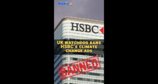 UK watchdog bans HSBC’s climate change ads #uk #watchdog #banned #hsbcads #ytshorts #kalkinemedia