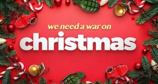 Why We Need a War on Christmas
