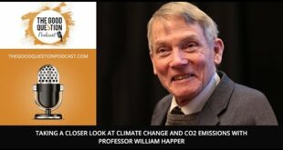 Taking A Closer Look At Climate Change And CO2 Emissions With Professor William Happer